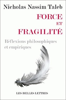 Front cover_Force et fragilité : réflexions philosophiques et empiriques