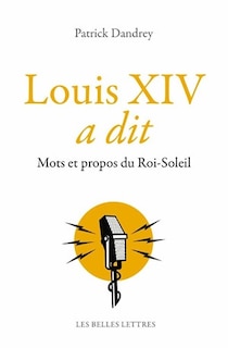 Front cover_Louis XIV a dit