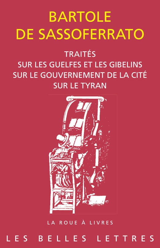 Couverture_Traité sur les guelfes et les gibelins ; Traité sur le gouvernement de la cité ; Traité sur le tyran