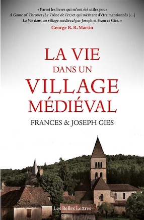 Vie dans un village médiéval (La)