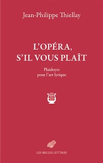 Couverture_L' opéra, s'il vous plaît