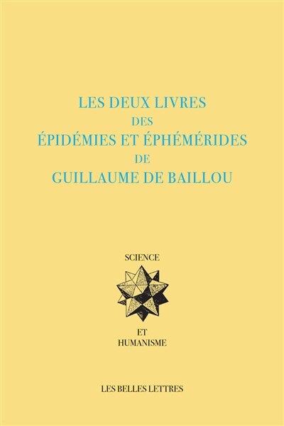 Couverture_Les deux livres des épidémies et éphémérides de Guillaume de Baillou