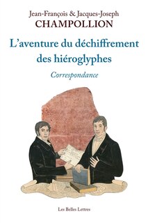 Couverture_L' aventure du déchiffrement des hiéroglyphes
