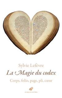 Couverture_La magie du codex : corps, folio, page, pli, coeur