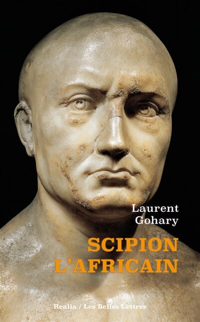Couverture_Scipion l'Africain : l'homme qui murmurait à l'oreille des dieux