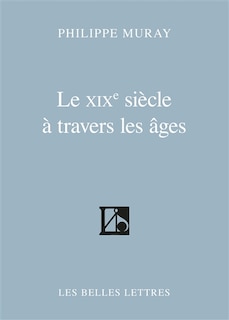Couverture_Le XIXe siècle à travers les âges
