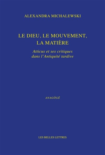 Front cover_Le dieu, le mouvement, la matière