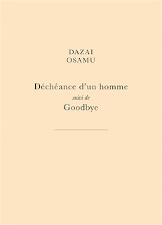 Couverture_Déchéance d'un homme ; Goodbye