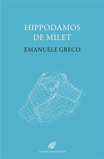 Couverture_Hippodamos de Milet