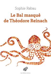 Front cover_Le bal masqué de Théodore Reinach