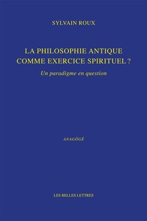 Front cover_La philosophie antique comme exercice spirituel ?