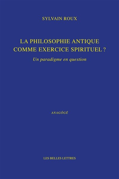 Front cover_La philosophie antique comme exercice spirituel ?