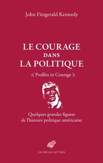 Couverture_Le courage dans la politique