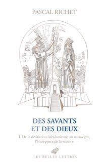 Front cover_L' émergence de la science de la divination babylonienne au miracle grec