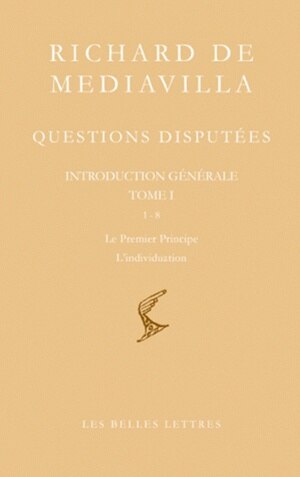 Front cover_Questions disputées, Vol. 1. Introduction générale, Questions 1-8 : le premier principe, l'individuation
