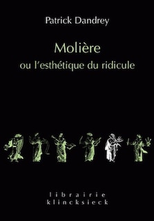 Couverture_Molière ou l'esthétique du ridicule