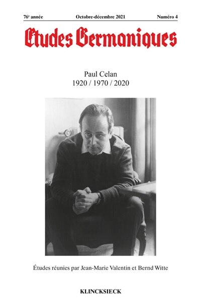 Couverture_Etudes germaniques, n&deg;4 (2021). Paul Celan 1920-1970-2020