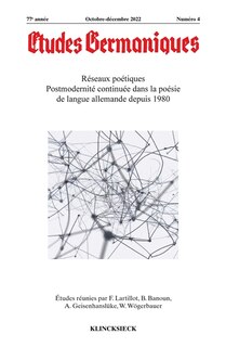 Couverture_Etudes germaniques, n°4 (2022). Réseaux poétiques : postmodernité continuée dans la poésie de langue allemande depuis 1980