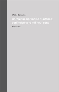 Couverture_Chronique berlinoise ; Enfance berlinoise vers mil neuf cent