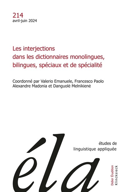 Front cover_Etudes de linguistique appliquée, n°214. Les interjections dans les dictionnaires monolingues, bilingues, spéciaux et de spécialité