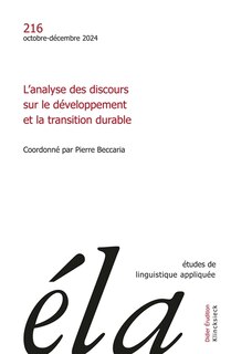 Front cover_Etudes de linguistique appliquée, n°216. L'analyse des discours sur le développement et la transition durable