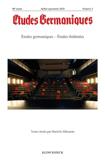 Front cover_Etudes germaniques, n&deg;3 (2025). Etudes germaniques, &eacute;tudes th&eacute;&acirc;trales
