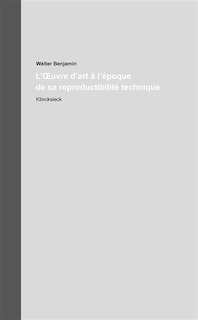 Couverture_L' oeuvre d'art &agrave; l'&eacute;poque de sa reproductibilit&eacute; technique