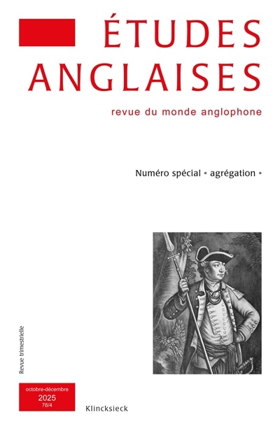 Front cover_Etudes anglaises, n&deg;78-4. Num&eacute;ro sp&eacute;cial agr&eacute;gation