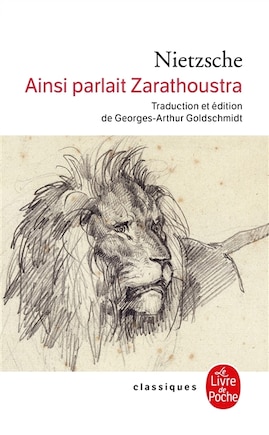 Ainsi parlait Zarathoustra: un livre pour tous et pour personne