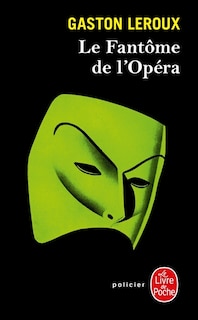 le fantôme de l'opéra