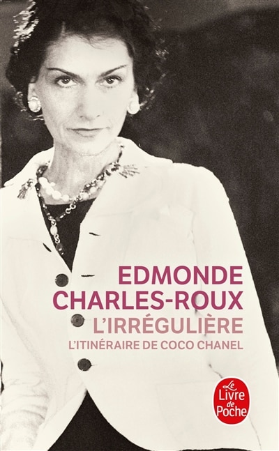Couverture_L'irrégulière : l'itinéraire de Coco Chanel