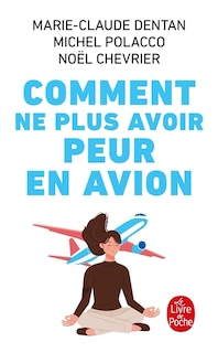 Front cover_Comment ne plus avoir peur en avion