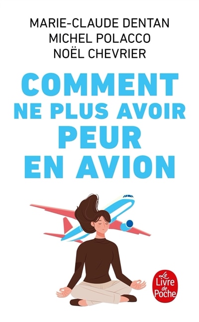 Front cover_Comment ne plus avoir peur en avion