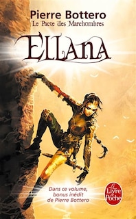 PACTE DES MARCHOMBRES (LE) T.01 : ELLANA