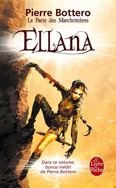 PACTE DES MARCHOMBRES (LE) T.01 : ELLANA