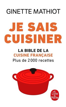 Je sais cuisiner: plus de 2.000 recettes