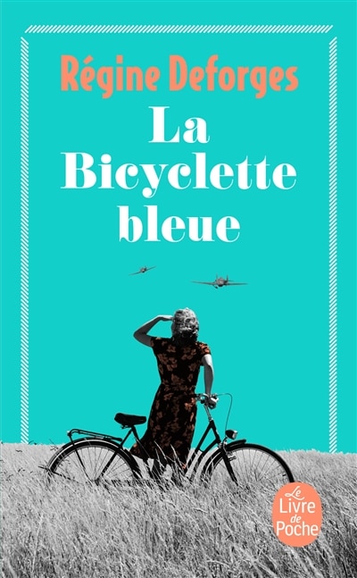 La bicyclette bleue tome 1, La bicyclette bleue