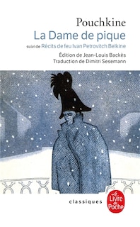 Couverture_La dame de pique ; Récits de feu Ivan Petrovitch Belkine