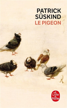 Le pigeon: récit