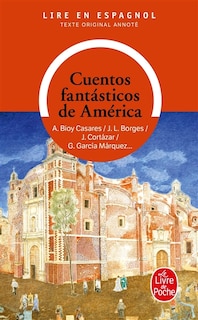 Couverture_Cuentos fantasticos de Am&eacute;rica