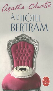 Couverture_A l'hôtel Bertram