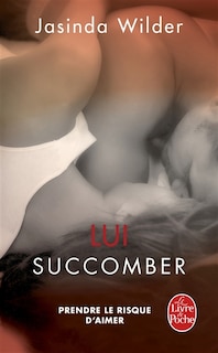 Front cover_Lui succomber  succomber tome 3