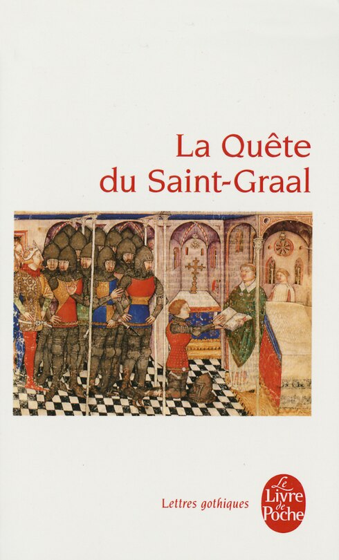 Front cover_La quête du Saint-Graal : roman en prose du XIIIe siècle