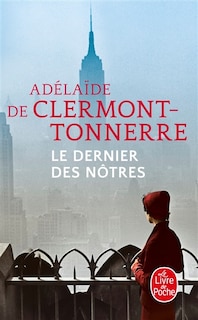 Couverture_Le dernier des nôtres : une histoire d'amour interdite, à l'époque où tout était permis