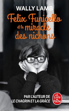 Felix Funicello et le miracle des nichons