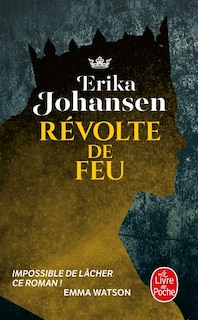 Couverture_LA TRILOGIE DU TEARLING TOME 2 RÉVOLTE DE FEU