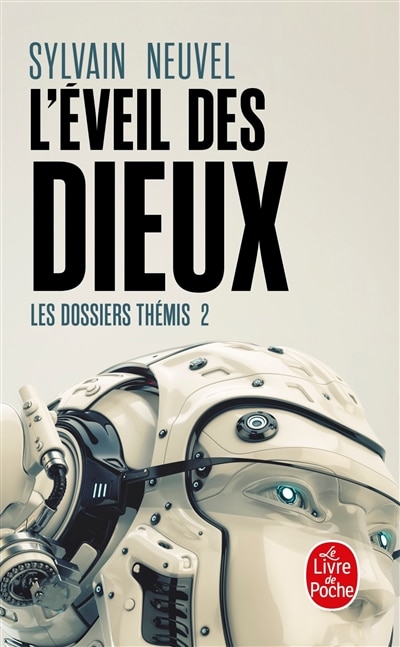 Front cover_LES DOSSIERS THEMIS TOME 2 L'ÉVEIL DES DIEUX