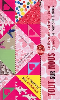 Couverture_Tout sur nous : le livre de votre histoire d'amour à remplir à deux...