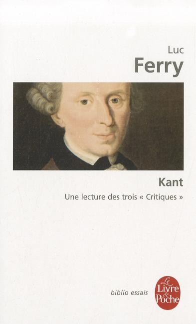 Couverture_Kant : une lecture des trois Critiques