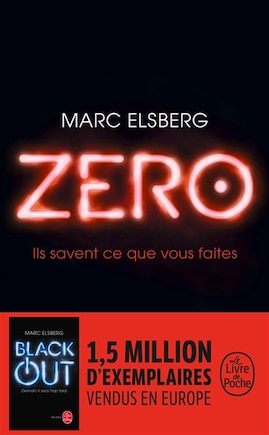 Zero: ils savent ce que vous faites